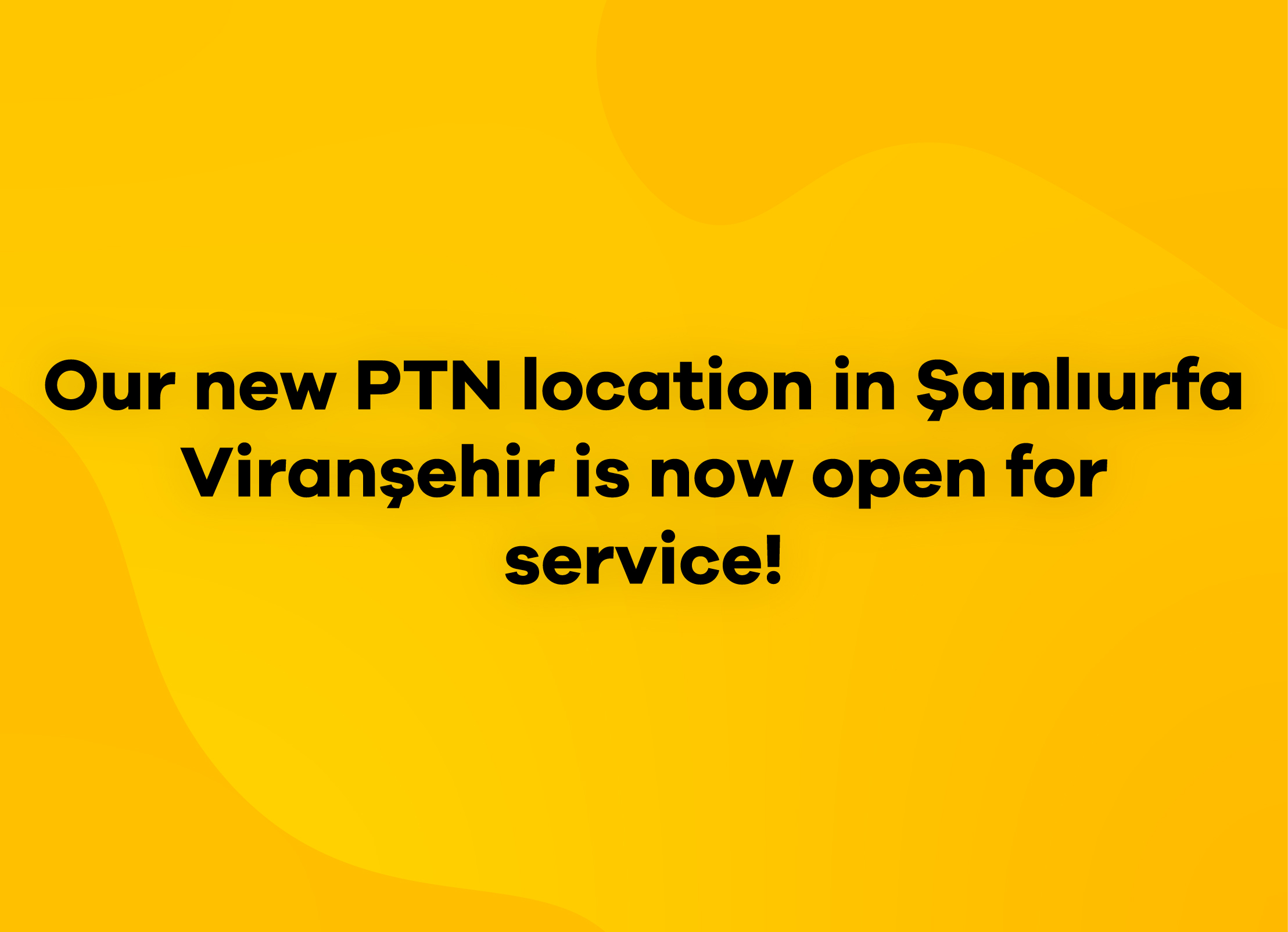 PTN Service Point Now Open in Şanlıurfa Viranşehir